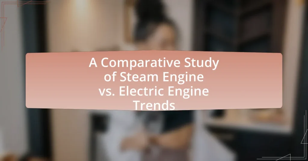 A Comparative Study of Steam Engine vs. Electric Engine Trends
